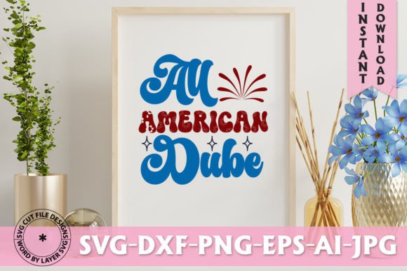 All American Dube Retro SVG Design – More Than Just a Digital Cut File
