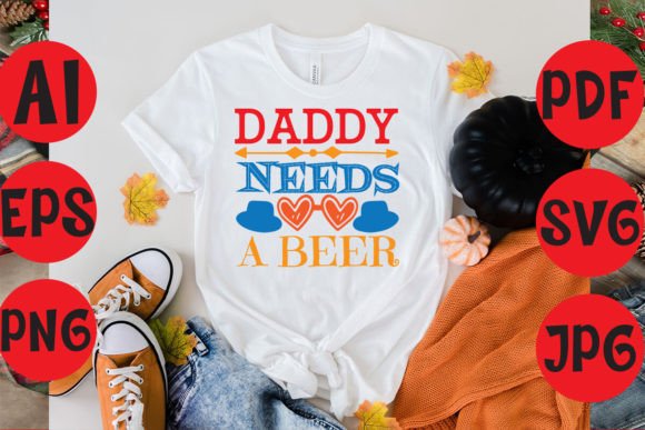 Daddy Needs a Beer: A Practical Look at This Father’s Day SVG Bundle